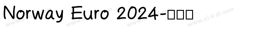 Norway Euro 2024字体转换